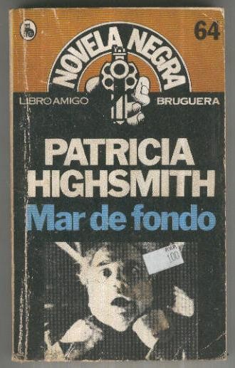 Libro amigo novela negra numero 64: Mar de Fondo