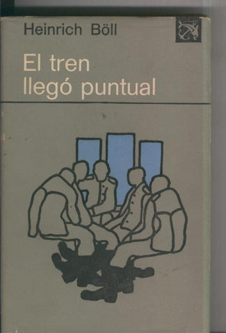 Ancora y Delfin numero 365: El tren llego puntual (segunda edicion 1972)