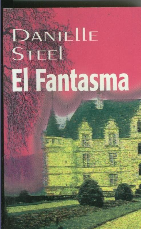 Danielle Steel: El Fantasma