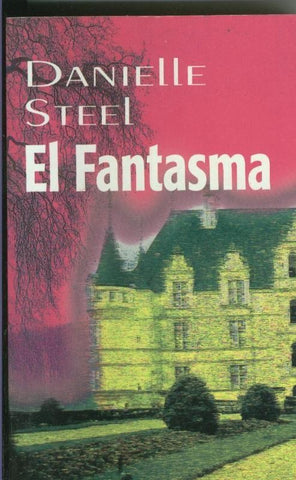 Danielle Steel: El Fantasma