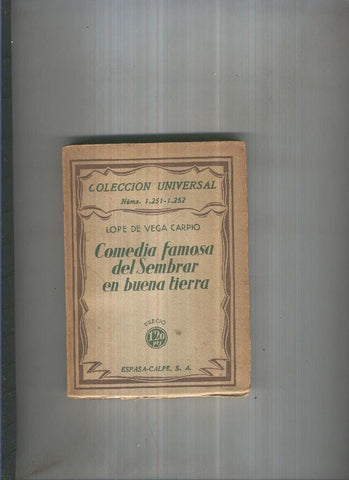 Comedia famosa del sembrar en buena tierra