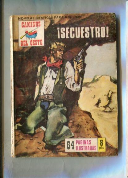 Caminos del Oeste numero 089: Kit Carson: Secuestro