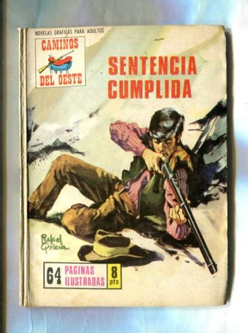 Caminos del Oeste numero 069: Sentencia cumplida