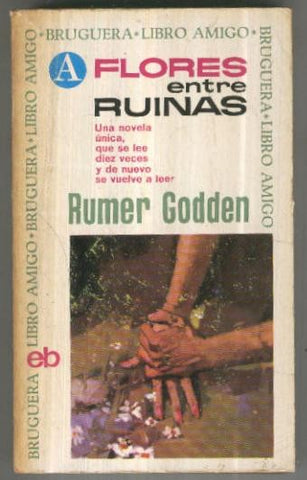 Libro amigo numero 042: Flores entre Ruinas