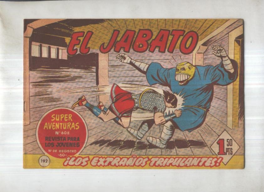 Bruguera: El Jabato numero 192: Los extraños tripulantes