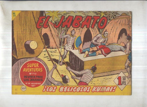 Bruguera: El Jabato numero 227: Los belicosos Kumai