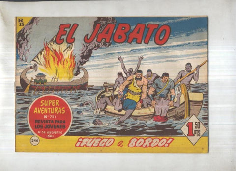 Bruguera: El Jabato numero 246: Fuego a bordo