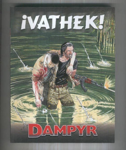 Dampyr retapado editorial: Vathek-La ultima noche y Casa de muñecas