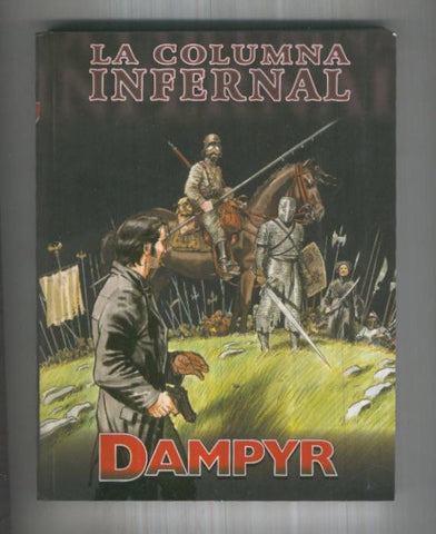 Dampyr retapado editorial: La columna infernal-Bajo el suelo de Paris y El doctor Cenicienta