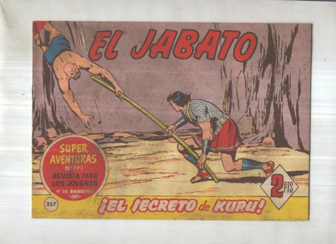 Bruguera: El Jabato numero 257: El secreto de Kuru