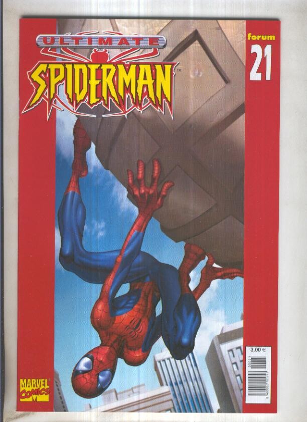 ULTIMATE SPIDERMAN, Vol.1 No.21: Ilegal (Forum 2004)