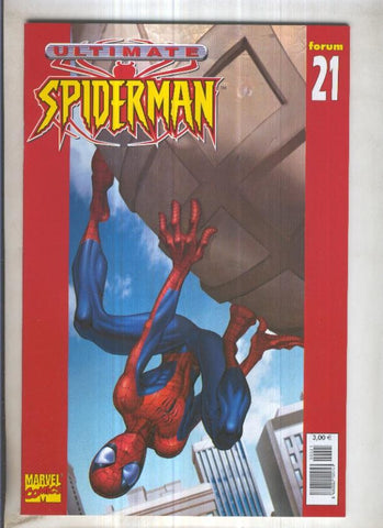 ULTIMATE SPIDERMAN, Vol.1 No.21: Ilegal (Forum 2004)