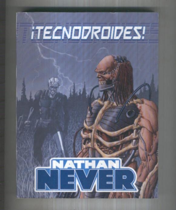 Nathan Never retapado editorial: Tecnodroides-El alba del apocalipsis-Aristoteles Skotos