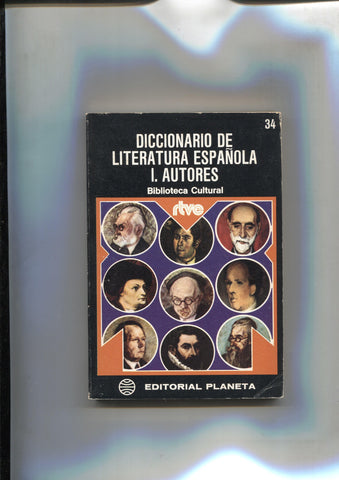 Diccionario de literatura española-tomo I: Autores