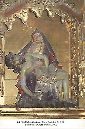 POSTAL 54576: La Piedad siglo XV. Segovia