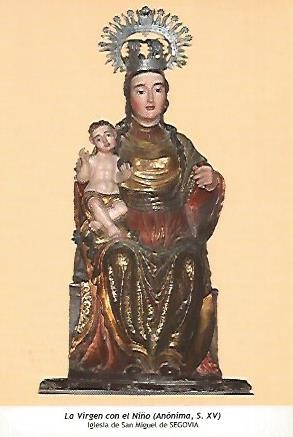 POSTAL 54587: Virgen con el Niño siglo XV. Segovia