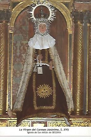 POSTAL 54591: Virgen del Carmen siglo XVI. Segovia