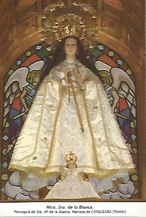 POSTAL 54595: Nuestra Señora de la Blanca. Consuegra Toledo