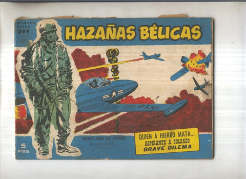 Hazañas Belicas Azules numero 244: Quien a hierro mata-Aspirante a soldado-grave dilema