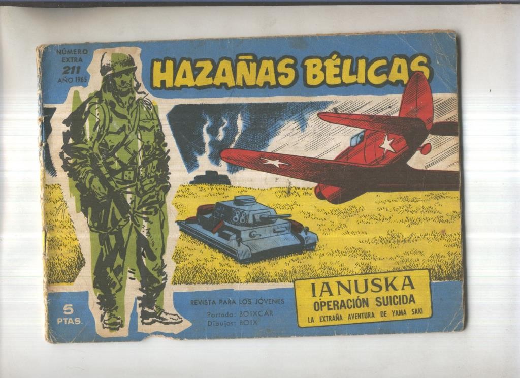 Hazañas Belicas Azules numero 211: Ianuska-Operacion suicida-La extraña aventura de Yama Saki