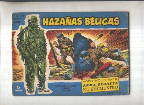 Hazañas Belicas Azules numero 108: Morir no es facil-arma secreta-El encuentro