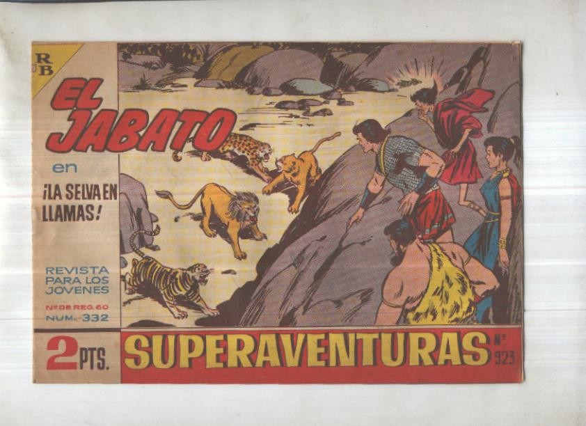 Bruguera: El Jabato numero 332: la selva en llamas