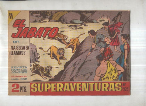 Bruguera: El Jabato numero 332: la selva en llamas