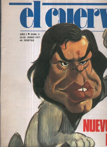 El Cuervo revista de humor numero 003 (1977): Joaquin Garriguez Walker 