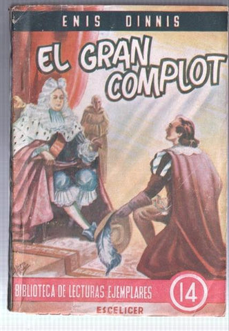 Biblioteca de Lecturas Ejemplares numero 14: El gran complot