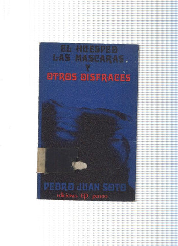 El huesped las mascaras y otros disfraces