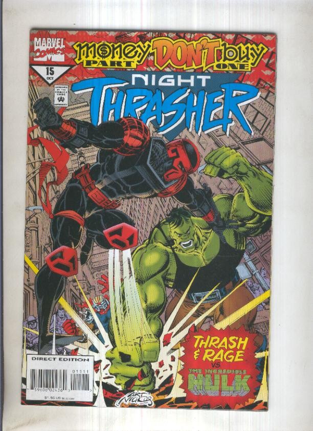 NIGHT THRASHER, Vol.1 No.15: Money dont Buy One 1 (Marvel 1994)