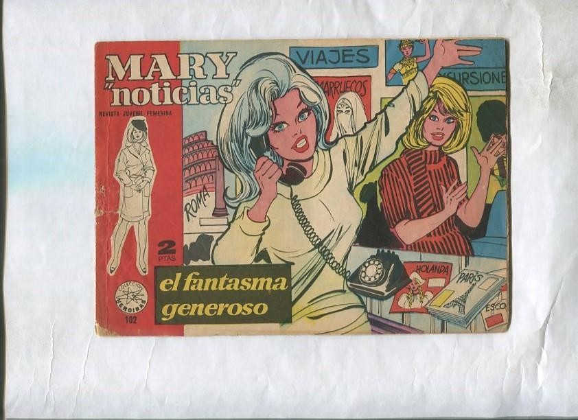 Mary Noticias numero 102: El fantasma generoso
