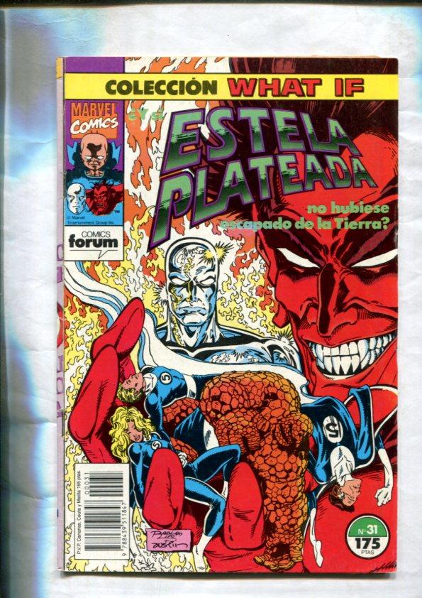 What If volumen 1 numero 31: Estela Plateada
