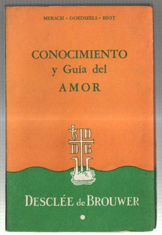 Conocimiento y guia del amor