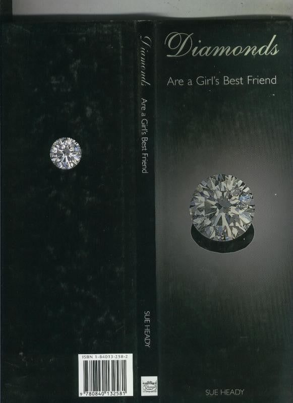 Diamonds are a girls best friend