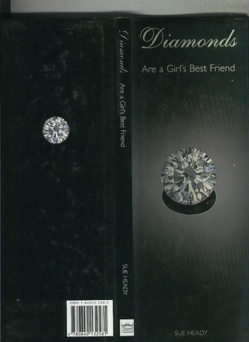 Diamonds are a girls best friend