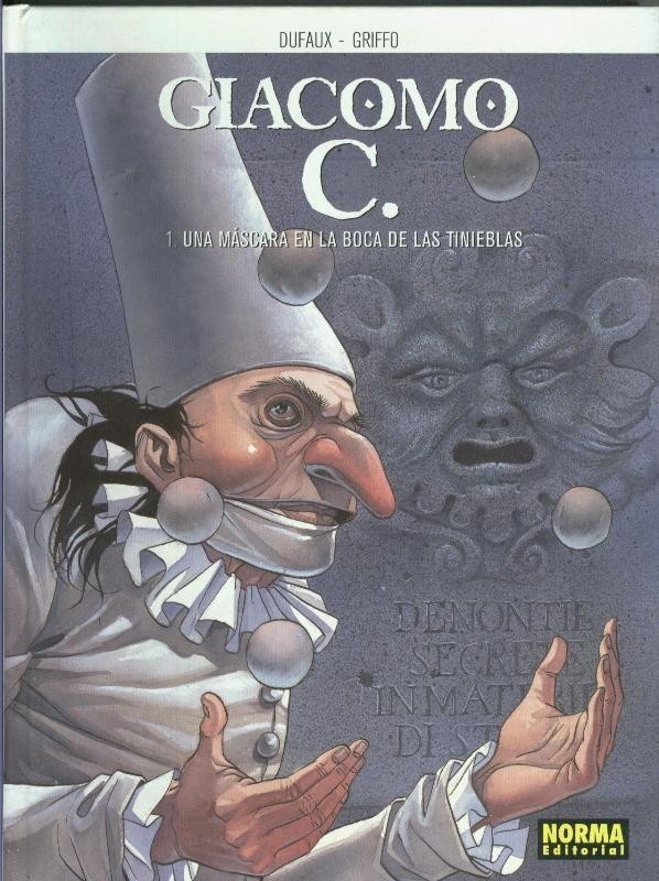 Giacomo C. volumen 01: Una mascara en la boca de las tinieblas  (leve señal de humedad en alguna pagina)