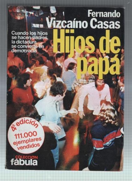 Coleccion Fabula: Hijos de papa