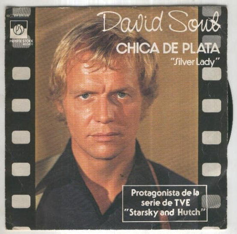 Disco 45 r.p.m: DAVID SOUL - Silver Lady (Private Stock Records)
