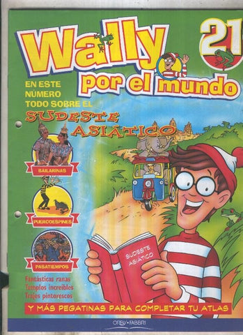 Wally por el mundo numero 21: Sudeste asiatico