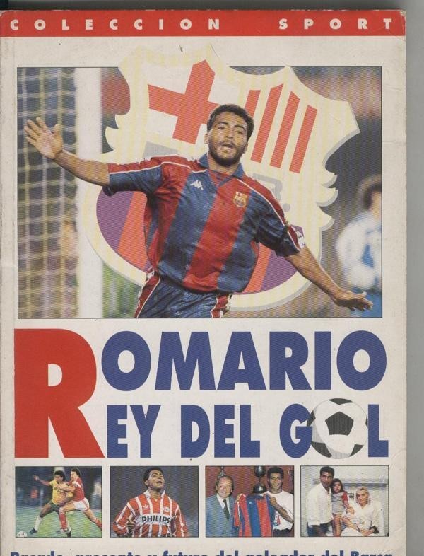 Coleccion Sport: Romario, rey del gol...