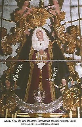 POSTAL 54797: Virgen de los Dolores Cornada 1818. Antequera Malaga
