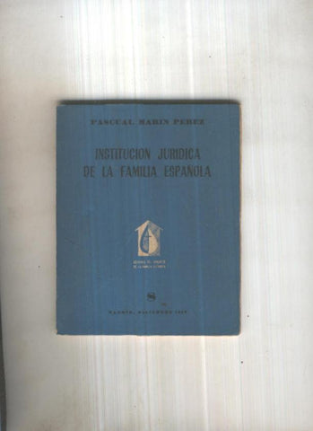 Institucion Juridica de la familia Española