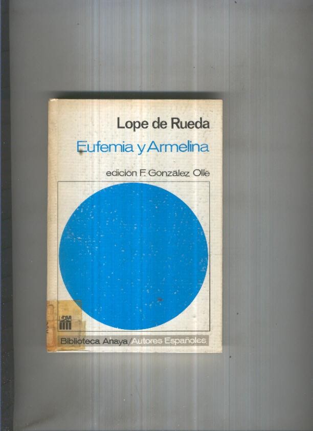 Autores Españoles numero 82: Eufemia y Armelina