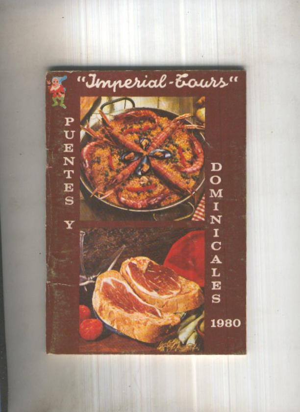 Imperial Tours: Puentes y dominicales 1980