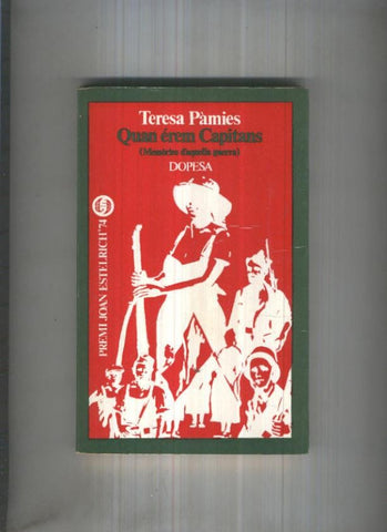 Pinya de rosa numero 16: Quan erem Capitans