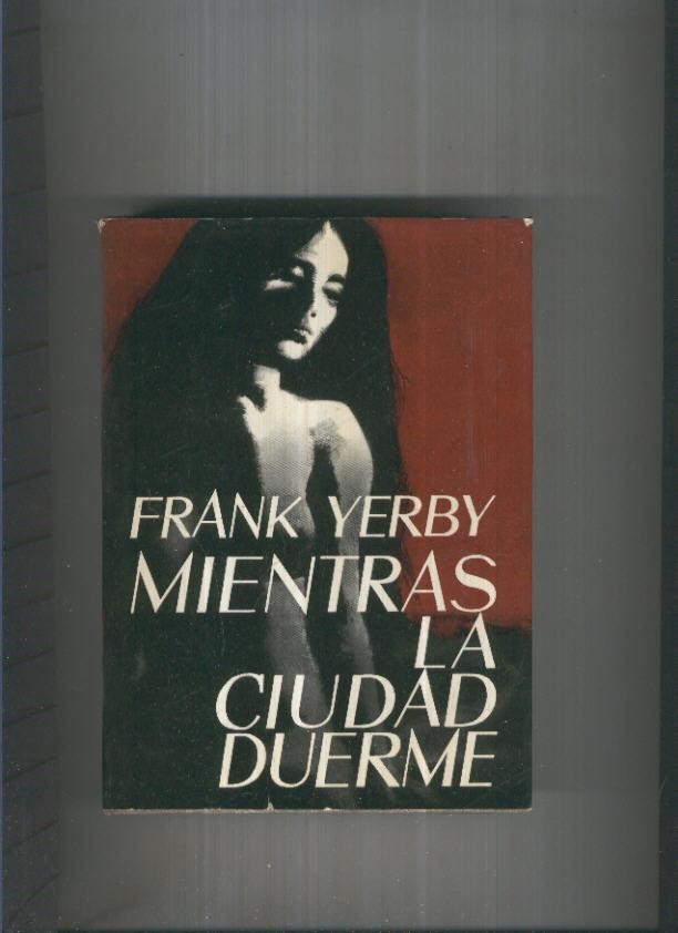 Coleccion Infinito: Mientras la ciudad duerme ( edicion numero 24 marzo 1973)