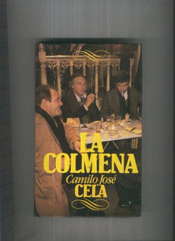 La colmena (obsequio caja ahorros de cataluña en 1983