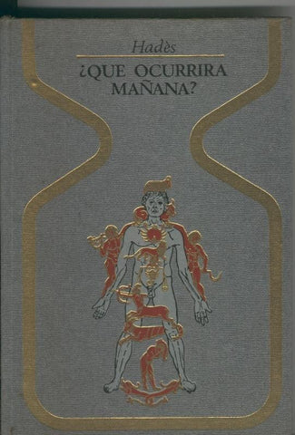 Coleccion Otros Mundos: Que ocurrira mañana 