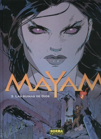 Mayam numero 03: las ruinas de Dios